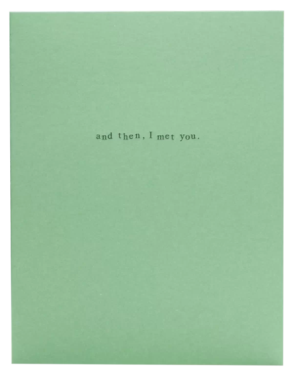 And Then, I Met You